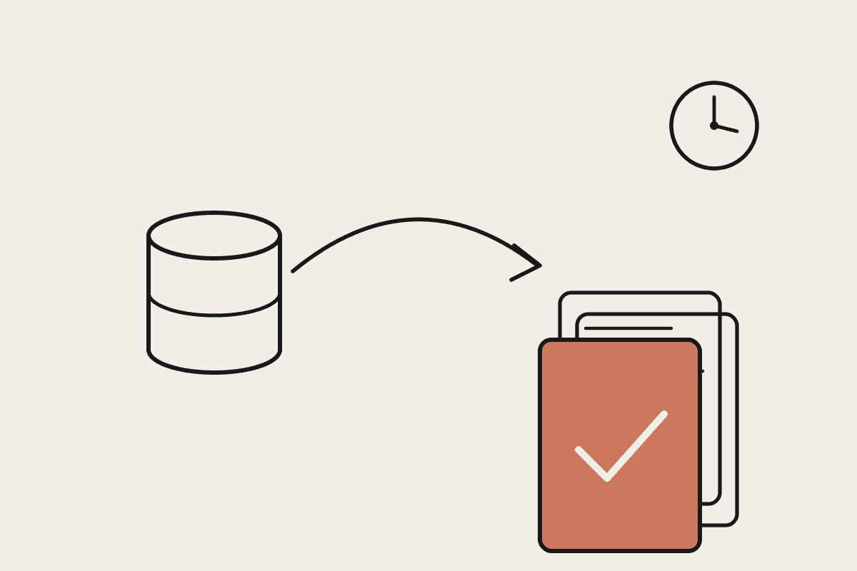 A database feeding a curved arrow into a stack of report pages, the top page filled terracotta with a checkmark, a small clock in the corner