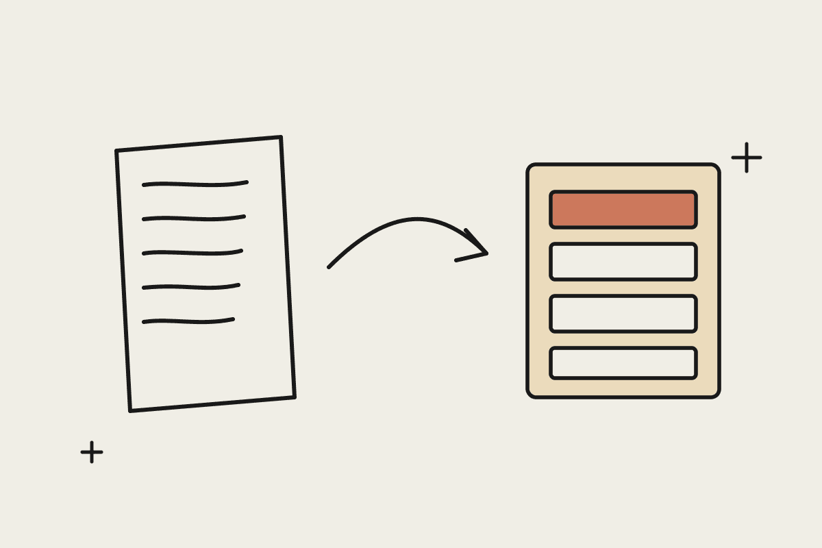 Hand-drawn illustration of a messy paper form flowing through an arrow into a tidy database with a terracotta row
