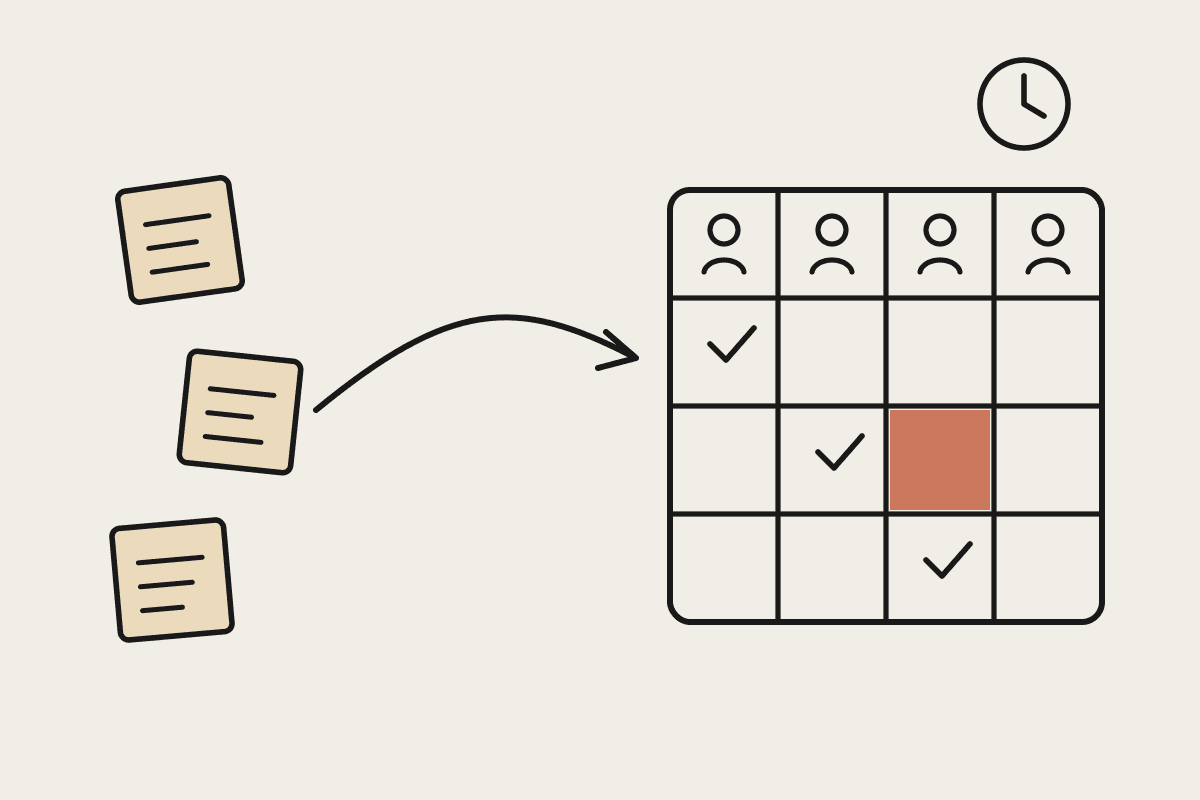 Hand-drawn illustration of scattered sticky notes turning into a tidy roster grid with staff and ticks, one cell highlighted in terracotta