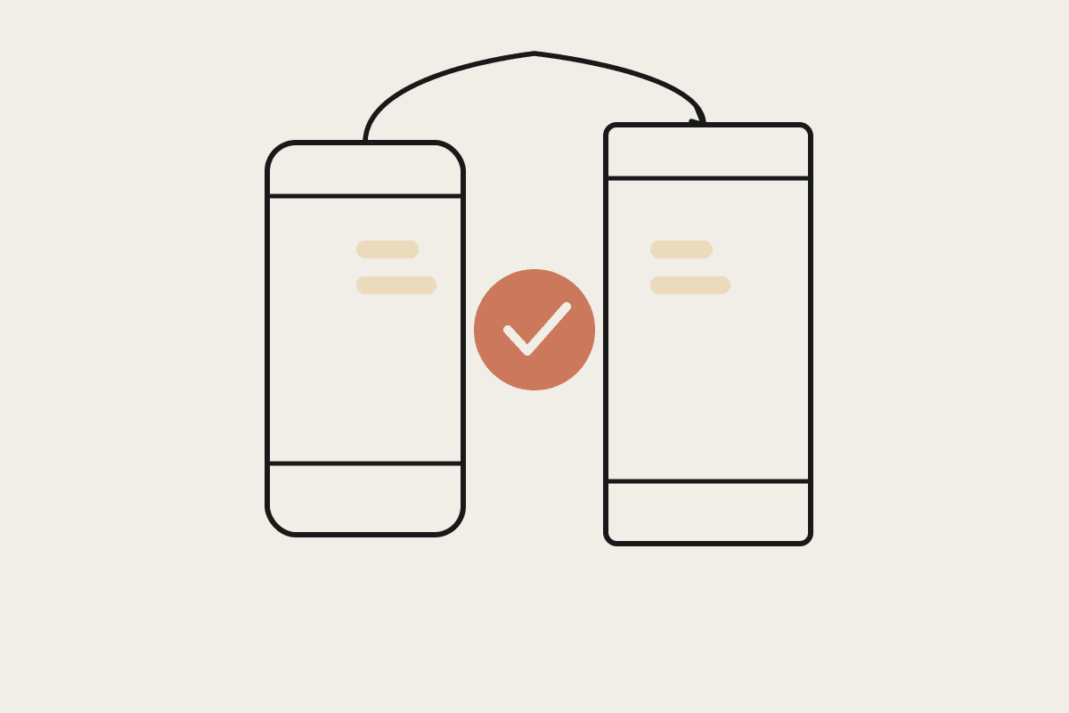 Two phone outlines linked by a curved arrow with a terracotta checkmark between them